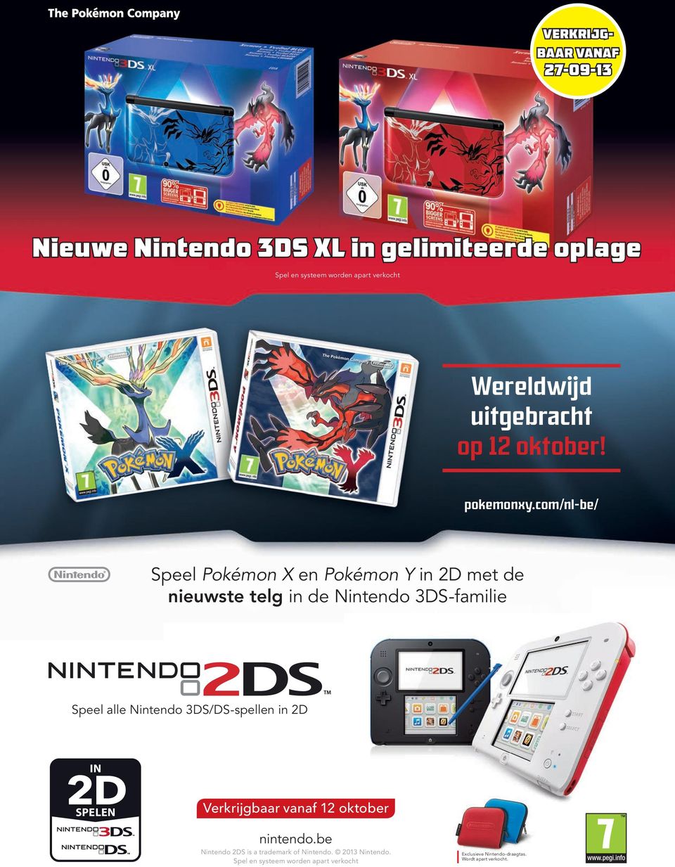 com/nl-be/ Speel Pokémon X en Pokémon Y in 2D met de nieuwste telg in de Nintendo 3DS-familie Speel alle Nintendo