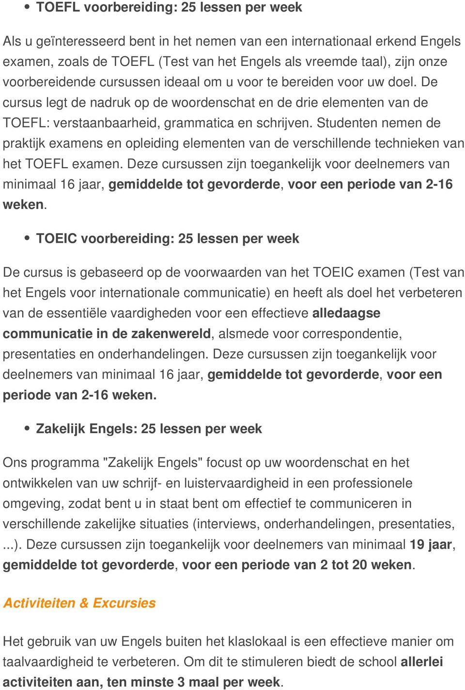 Studenten nemen de praktijk examens en opleiding elementen van de verschillende technieken van het TOEFL examen.