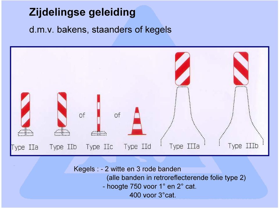 en 3 rode banden (alle banden in