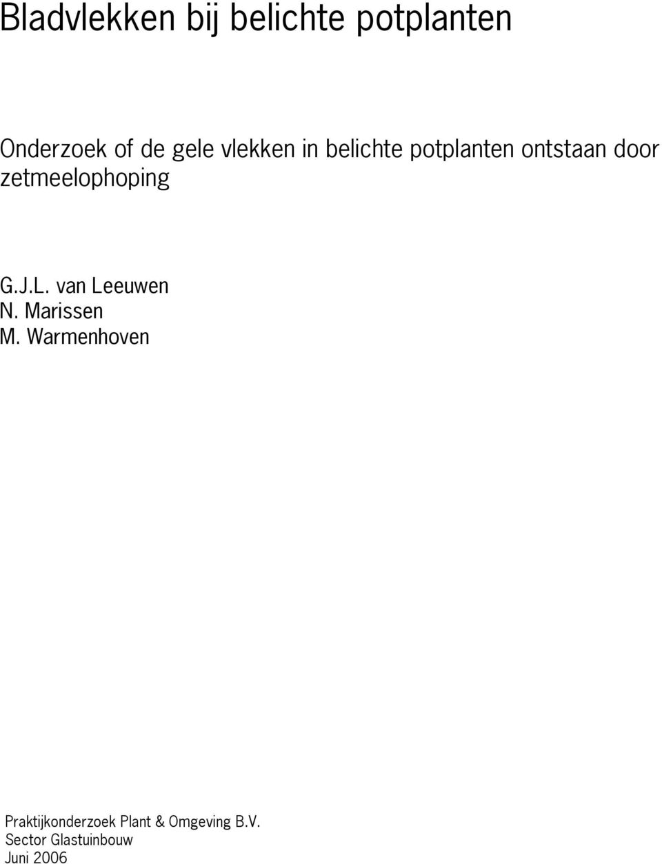 zetmeelophoping G.J.L. van Leeuwen N. Marissen M.