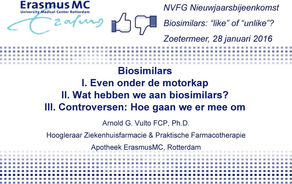 Wat hebben we aan biosimilars? III.