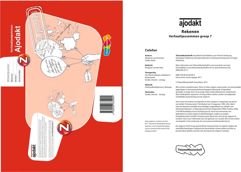 Dit merk estt uit een verzmeling geruiksvrienelijke en voorelige oefenoekjes voor groep t/m 8 wrmee oek kn e leerling zelf zijn ntwooren in het werkoek nkijken. www.zelfstnig-werken.