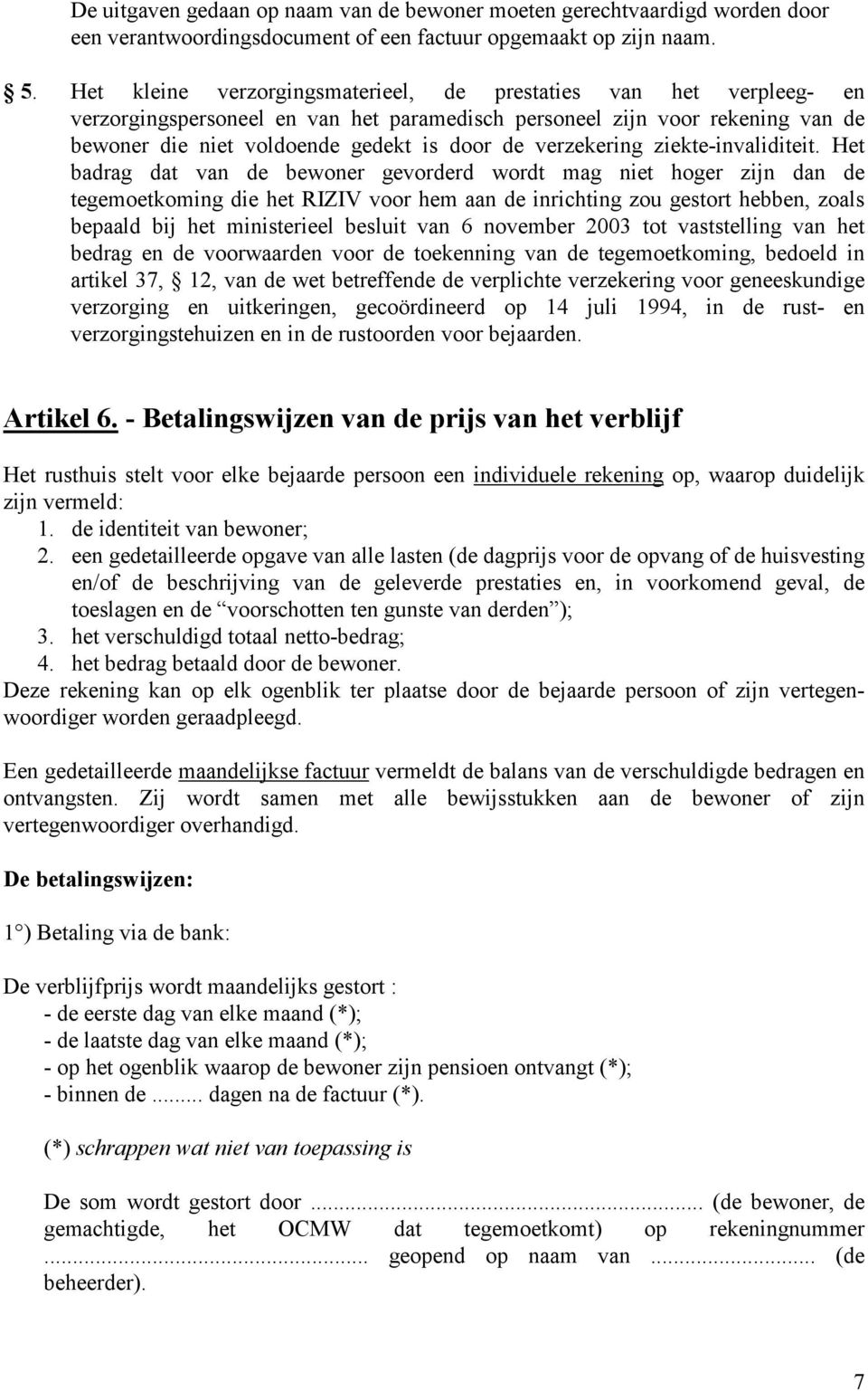 verzekering ziekte-invaliditeit.