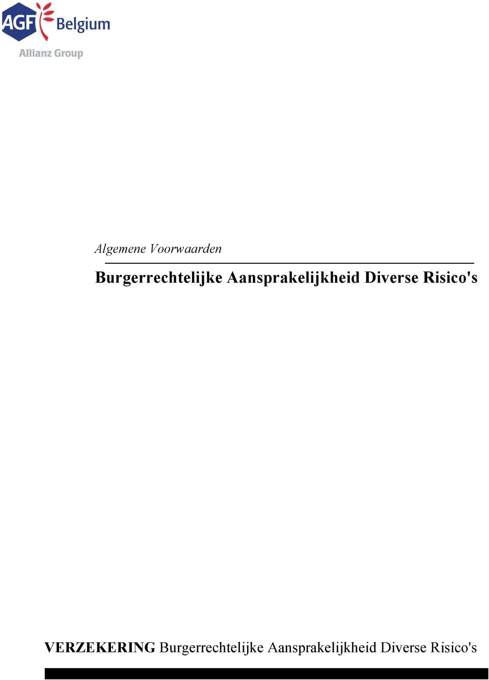 Aansprakelijkheid Diverse Risico's