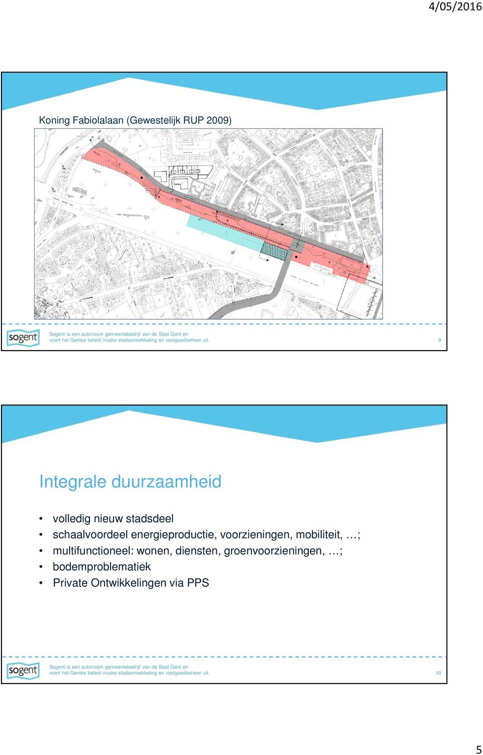 9 Integrale duurzaamheid volledig nieuw stadsdeel schaalvoordeel energieproductie, voorzieningen,