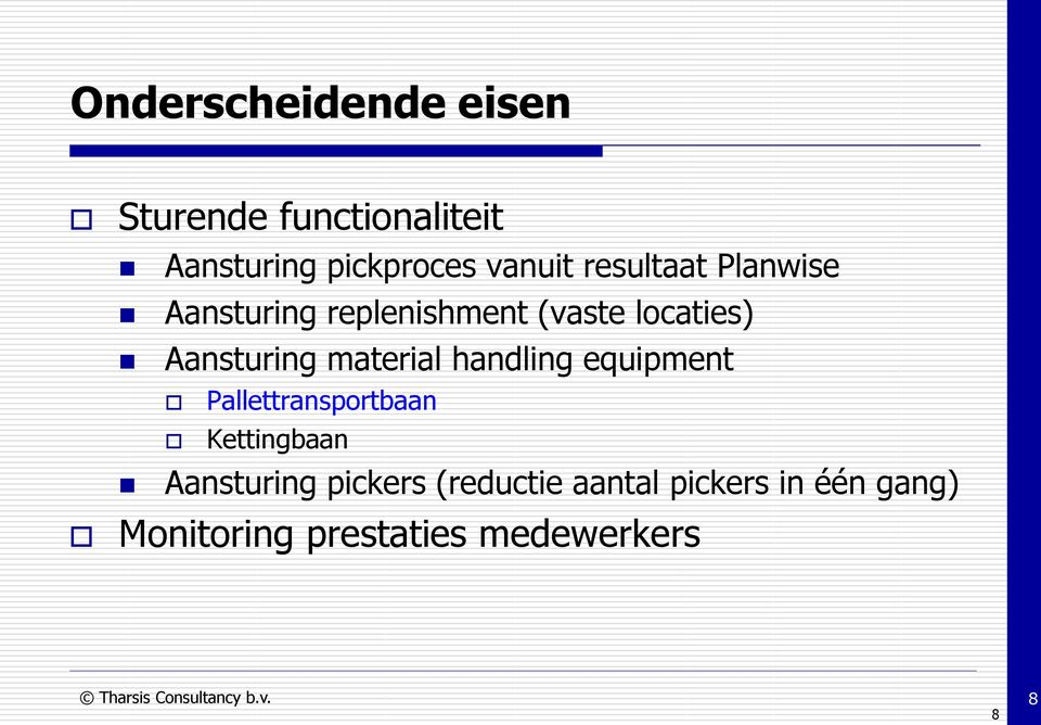 handling equipment Pallettransportbaan Kettingbaan Aansturing pickers (reductie