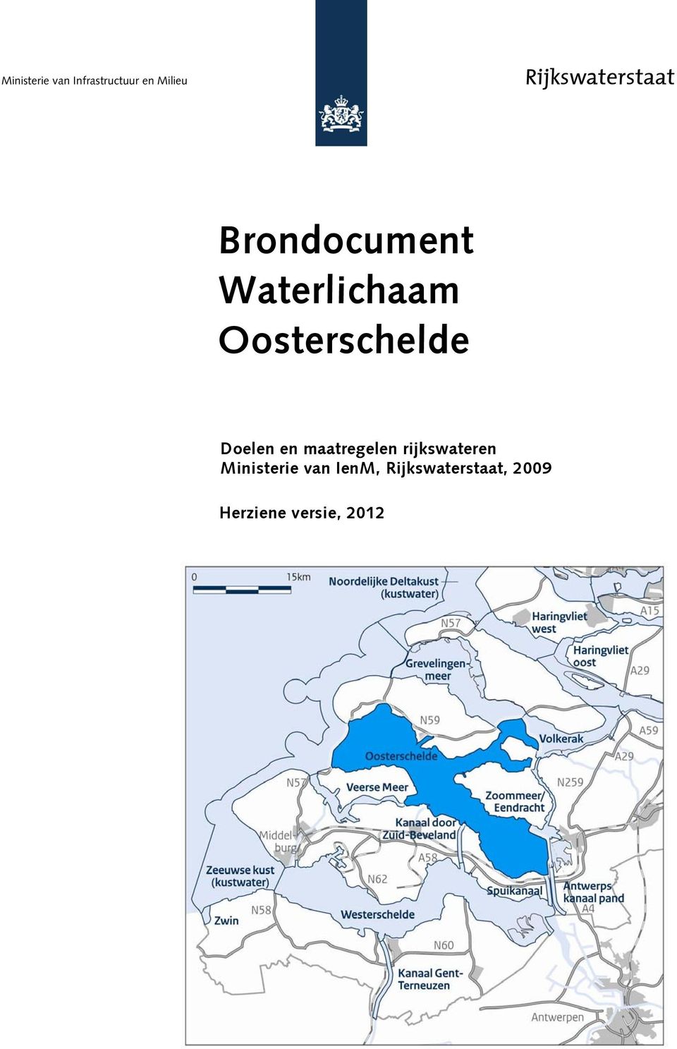 Doelen en maatregelen rijkswateren Ministerie