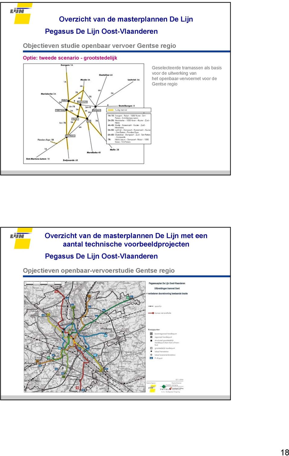 van het openbaar-vervoernet voor de Gentse regio met een aantal technische
