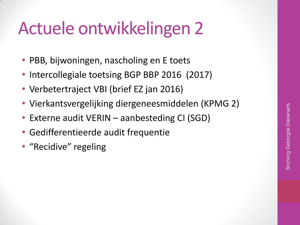 EZ jan 2016) Vierkantsvergelijking diergeneesmiddelen (KPMG 2) Externe