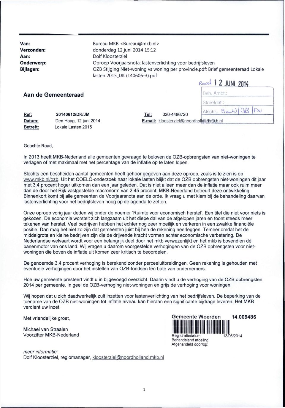 pdf; Brief gemeenteraad Lokale lasten 2015_DK (140606-3).pdf 1 2 JUNI 2014 Ben. Ambt.: Streofdnt.