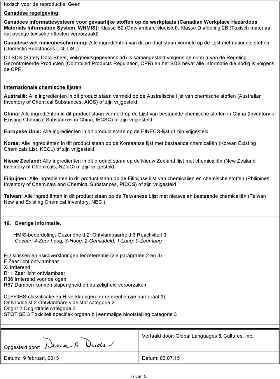 Lijst met nationale stoffen (Domestic Substances List, DSL).