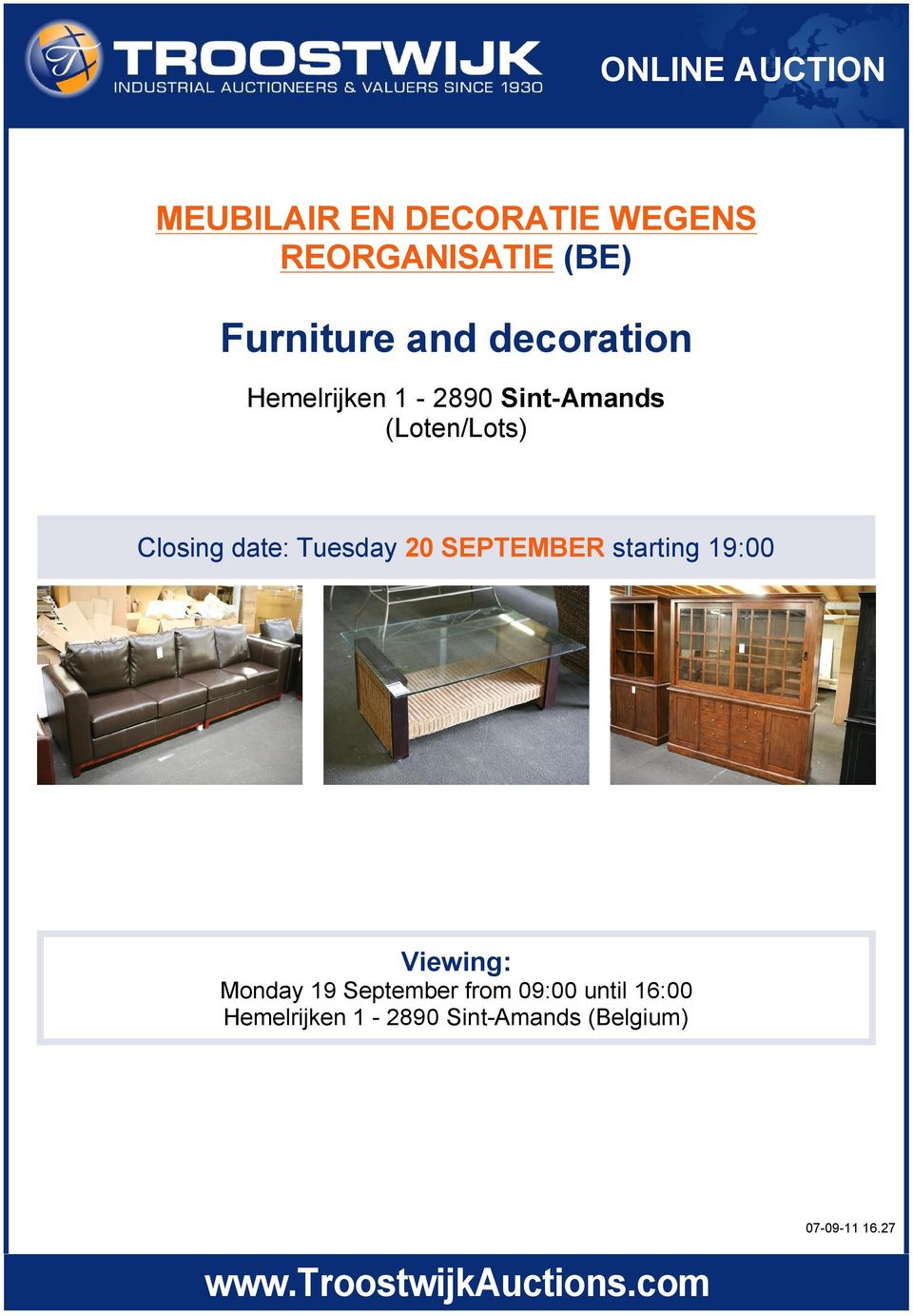 SEPTEMBER starting 19:00 Viewing: Monday 19 September from 09:00 until 16:00