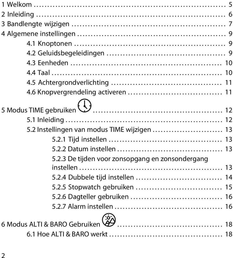 ........................................... 9 4.3 Eenheden........................................................ 10 4.4 Taal............................................................... 10 4.5 Achtergrondverlichting.