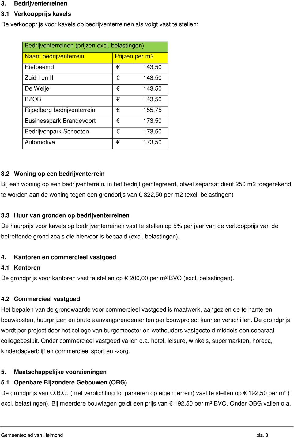 Schooten 173,50 Automotive 173,50 3.