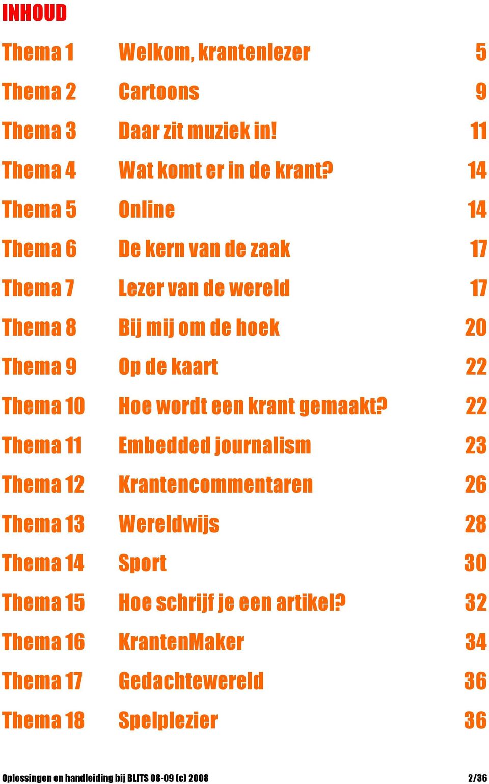 10 Hoe wordt een krant gemaakt?