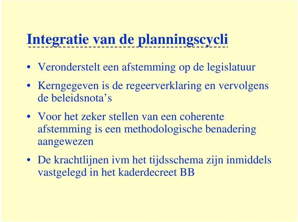 stellen van een coherente afstemming is een methodologische benadering aangewezen