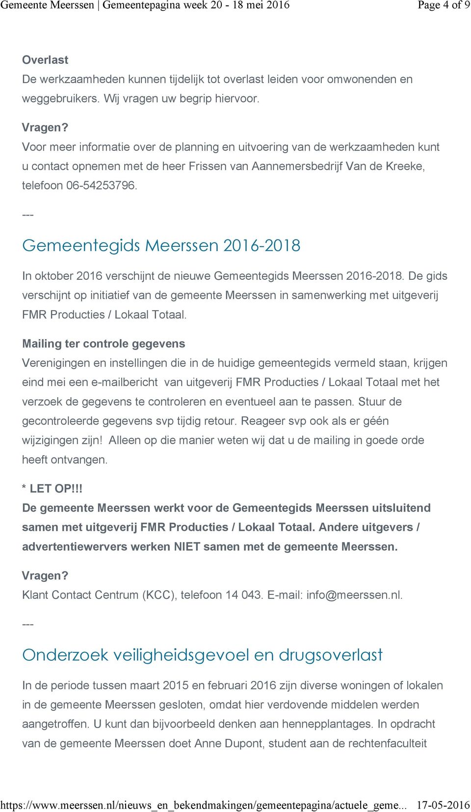 Gemeentegids Meerssen 2016-2018 In oktober 2016 verschijnt de nieuwe Gemeentegids Meerssen 2016-2018.
