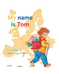 Engels: My name is Tom biedt voor de gehele basisschool een slimme, doorlopende leerlijn.