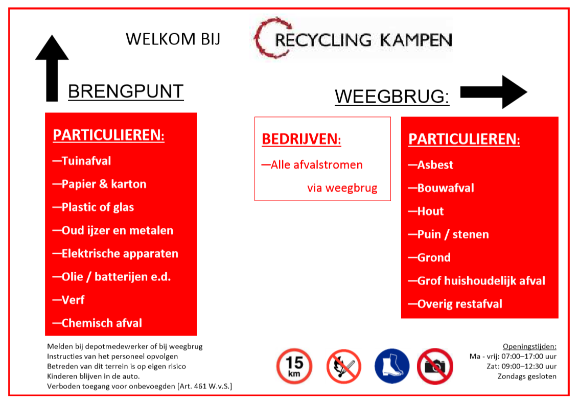 Acceptatiereglement & Algemene voorwaarden Pagina 15 van 22 5. KGA DEPOT Wie: Alle particulieren uit de Gemeente Kampen. Wat: Alle gevaarlijke afvalstromen zoals genoemd in Bijlage 1.