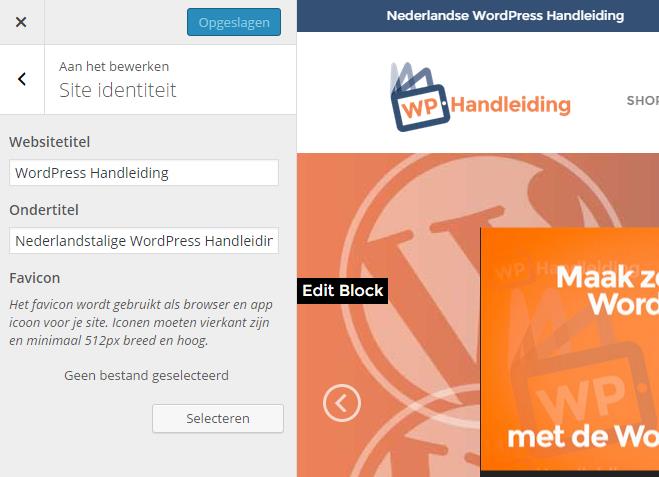 5.2.1 Websitetitel, ondertitel en favicon toevoegen of aanpassen Bij de eerste aanpassingsoptie Site Identiteit staat de Websitetitel en ondertitel.