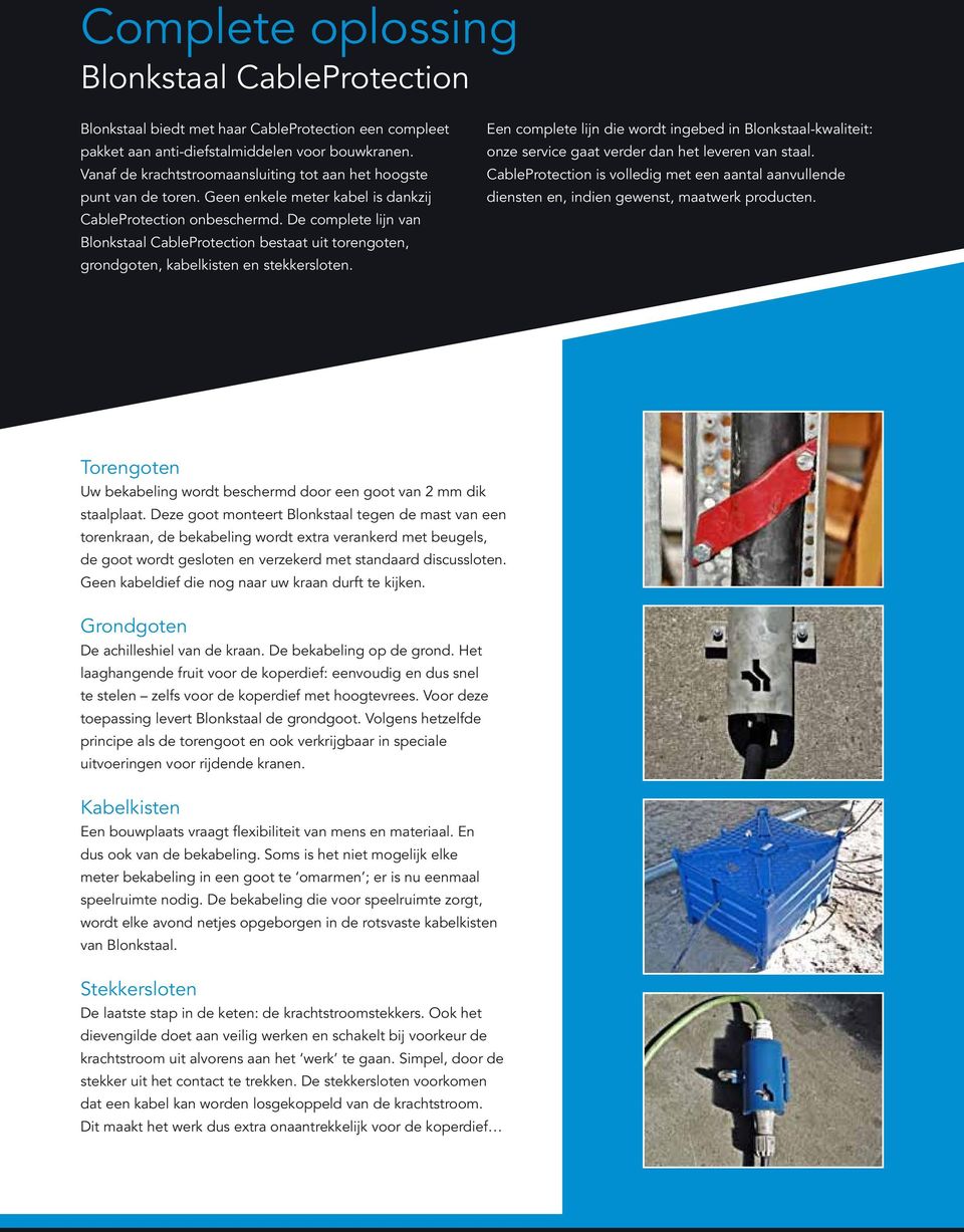 De complete lijn van Blonkstaal CableProtection bestaat uit torengoten, grondgoten, kabelkisten en stekkersloten.