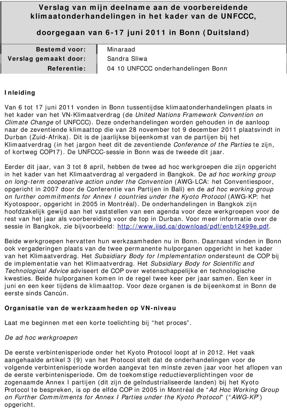 Nations Framework Convention on Climate Change of UNFCCC).