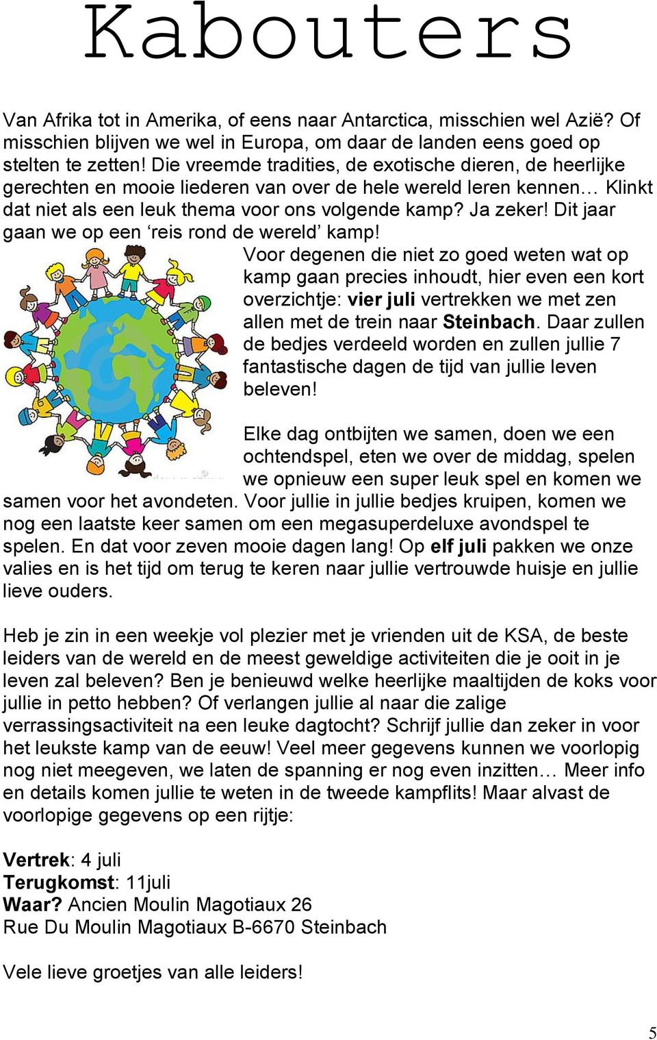 Dit jaar gaan we op een reis rond de wereld kamp!