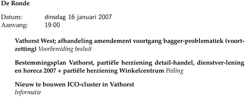 Bestemmingsplan Vathorst, partiële herziening detail-handel, dienstver-lening en