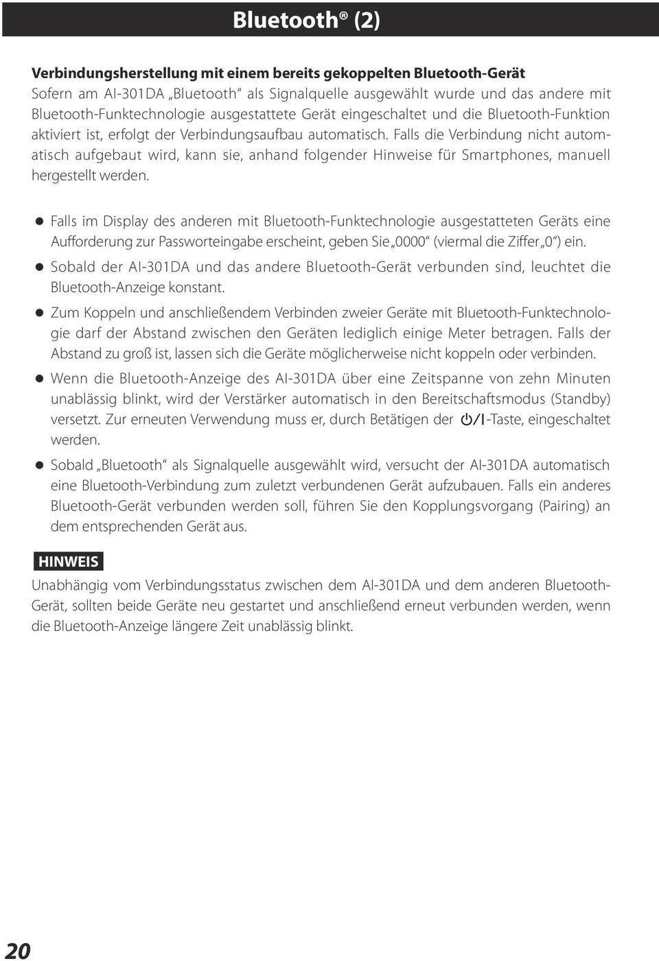 Falls die Verbindung nicht automatisch aufgebaut wird, kann sie, anhand folgender Hinweise für Smartphones, manuell hergestellt werden.