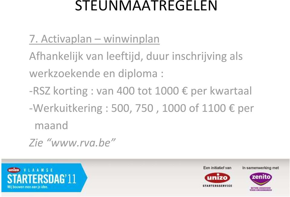 inschrijving als werkzoekende en diploma : -RSZ korting