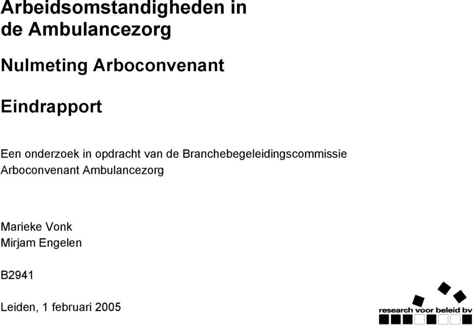 de Branchebegeleidingscommissie Arboconvenant