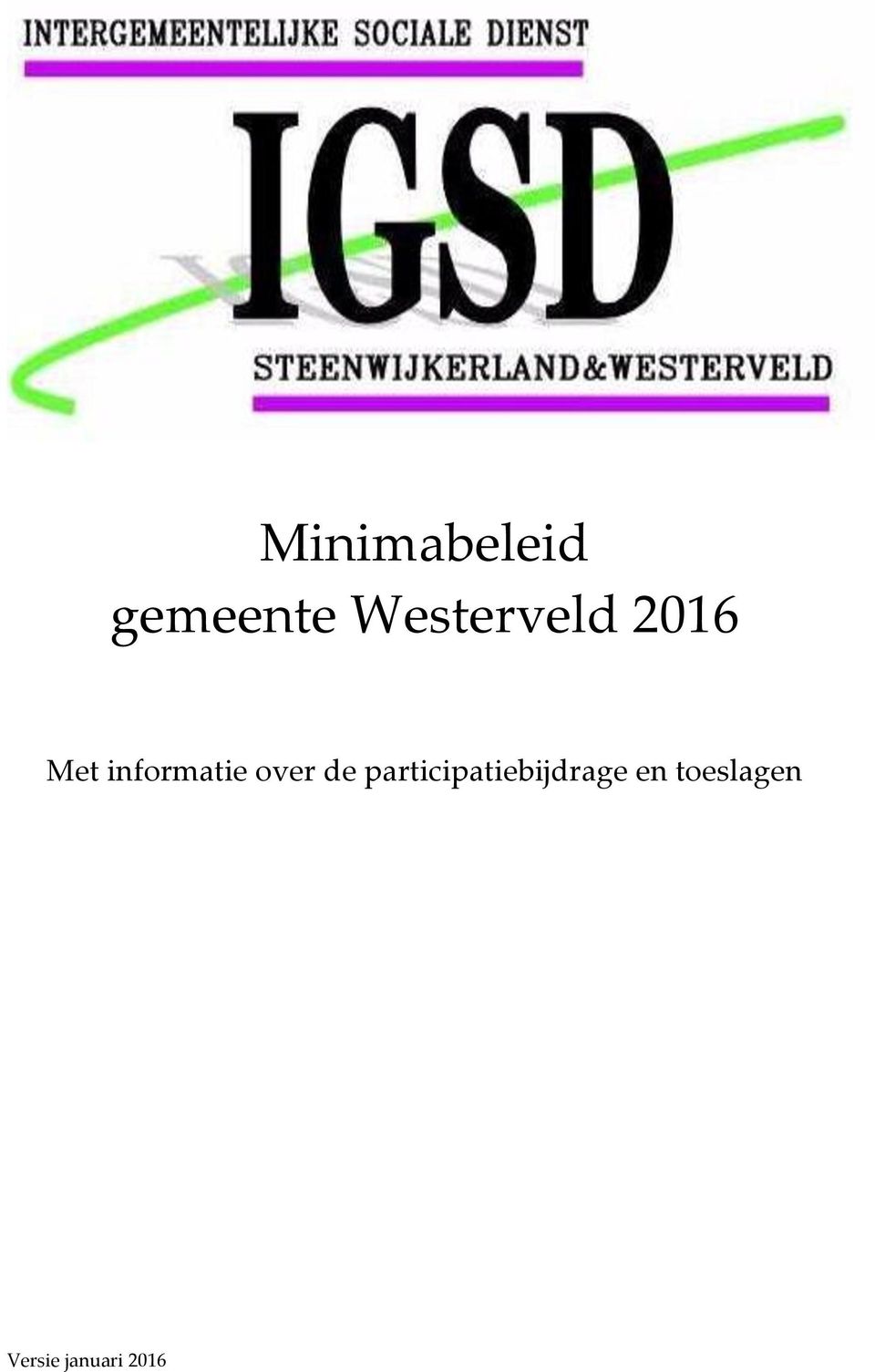 Westerveld 2016 Met