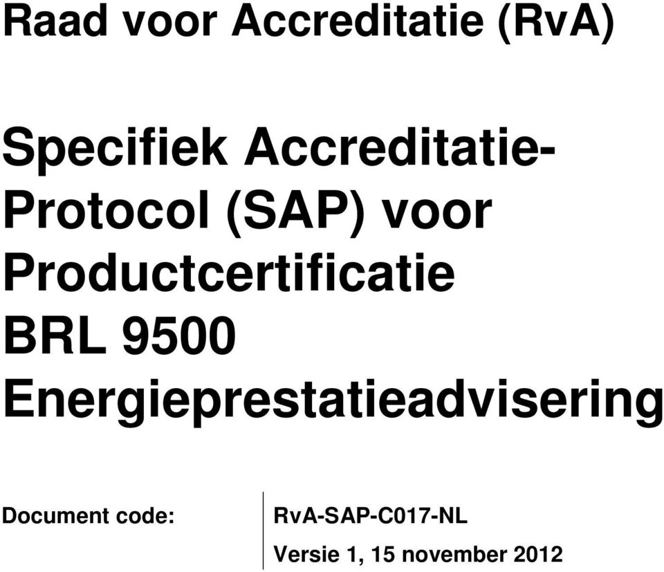 Productcertificatie BRL 9500 Document