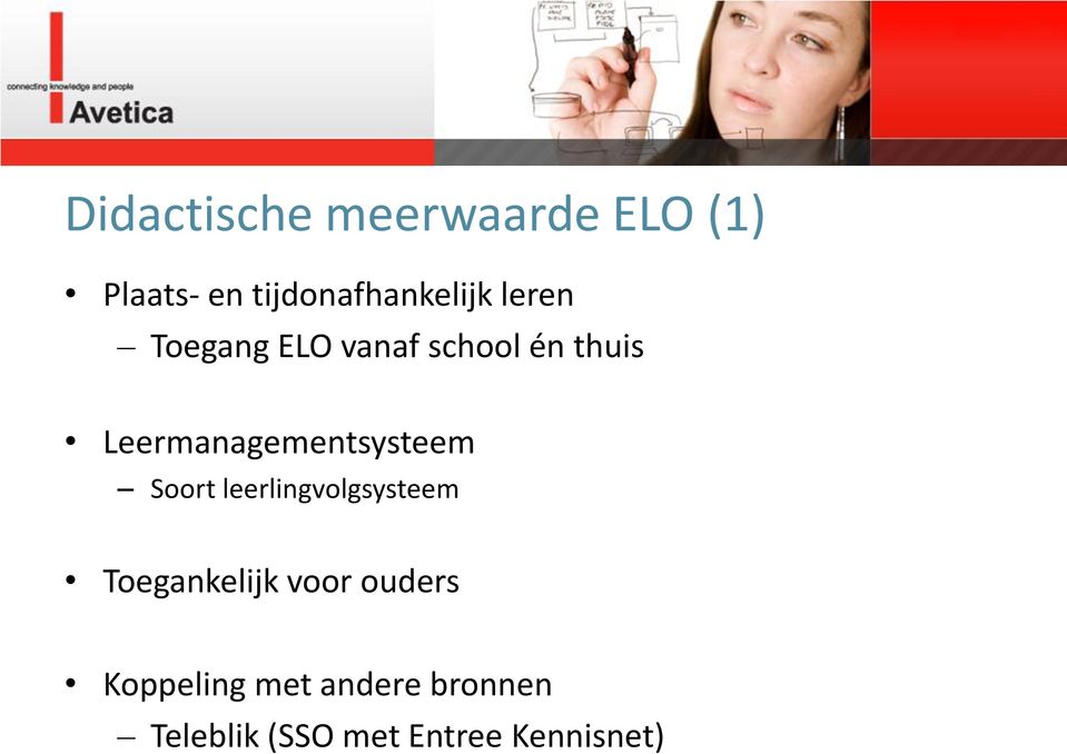 Leermanagementsysteem Soort leerlingvolgsysteem