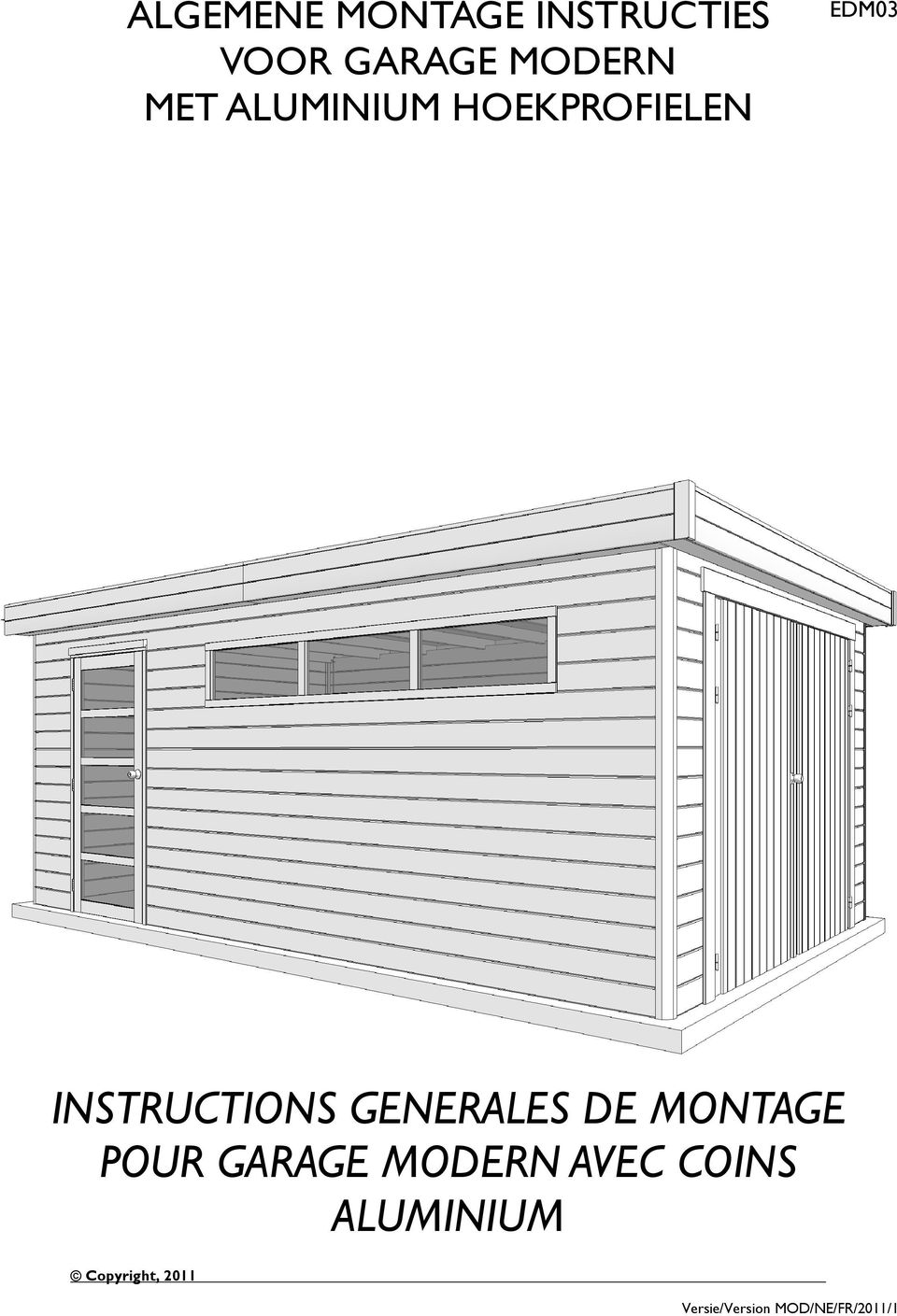 GENERALES DE MONTAGE POUR GARAGE MODERN AVEC