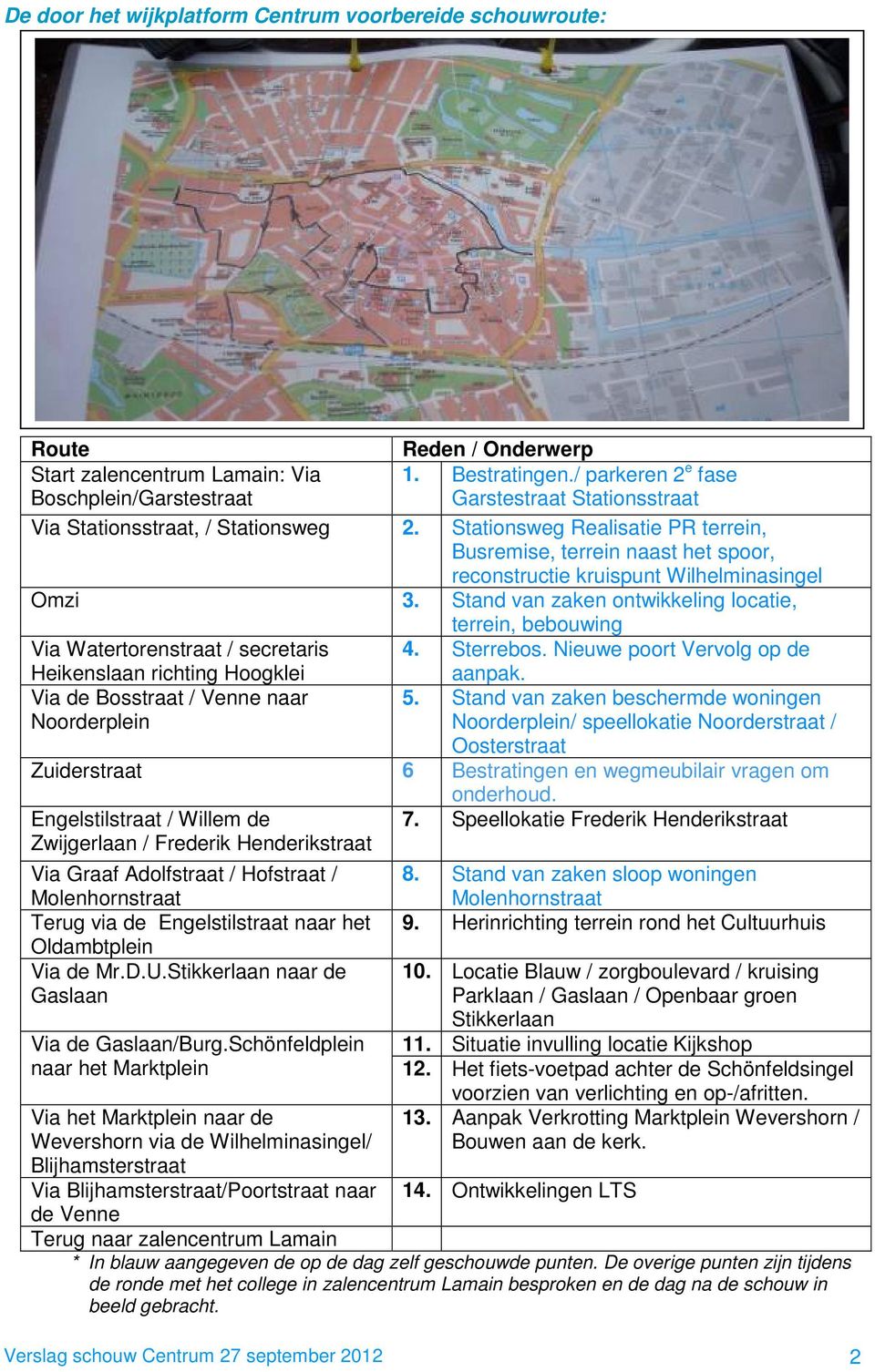 Stationsweg Realisatie PR terrein, Busremise, terrein naast het spoor, reconstructie kruispunt Wilhelminasingel Omzi 3.