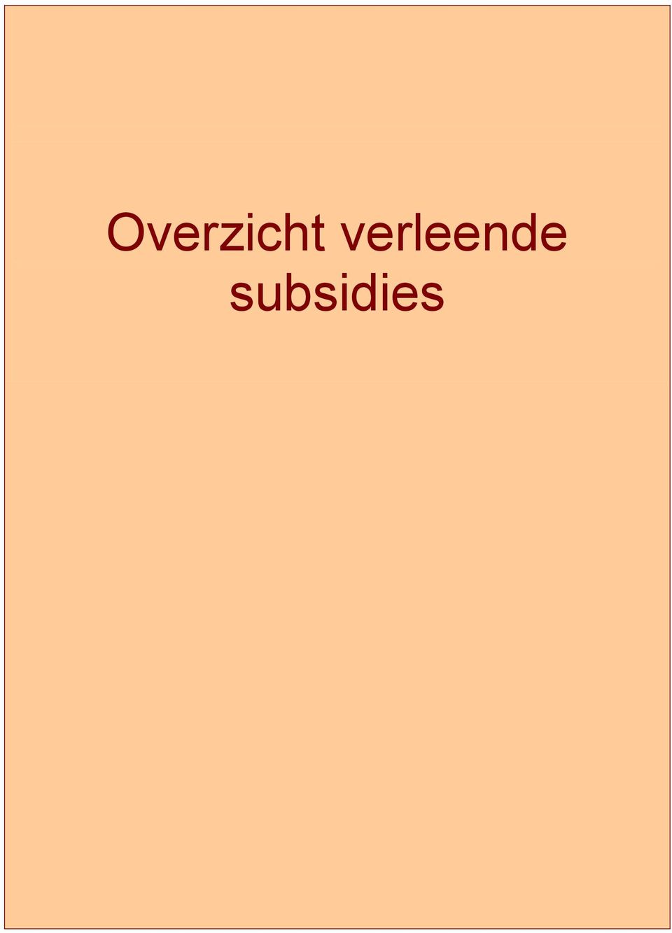 subsidies