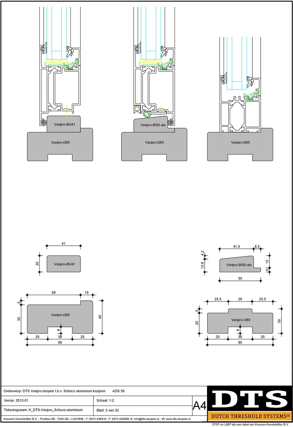 Schüco aluminium kozijnen ADS 0 Blad: 3 van 32 Kreunen Kunststoffen B.V.