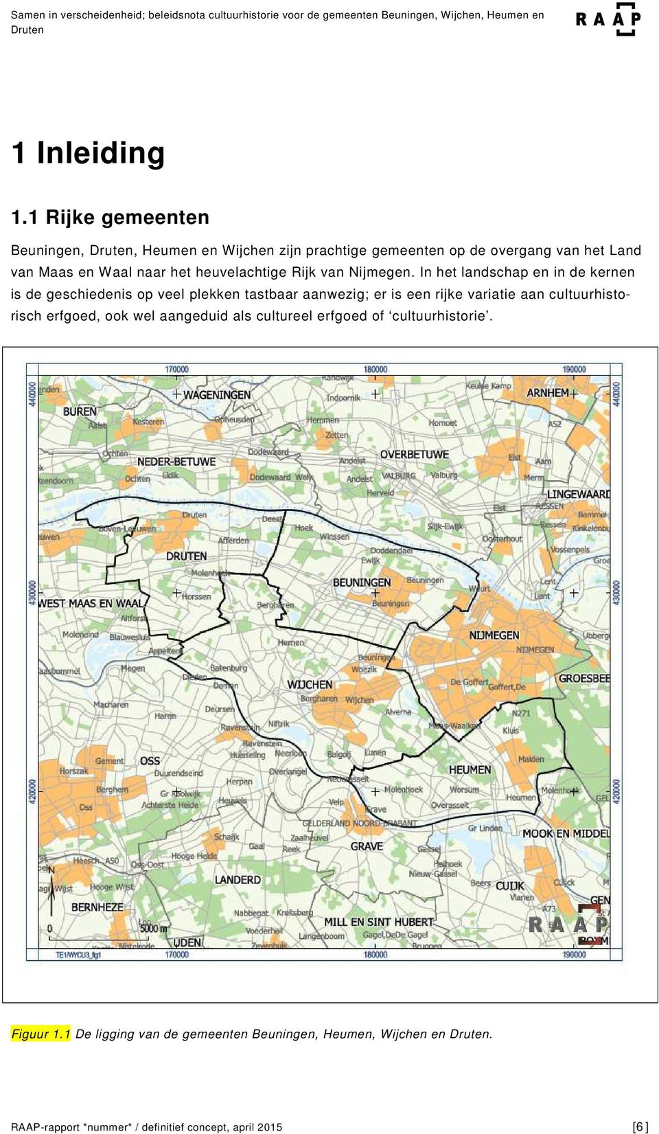heuvelachtige Rijk van Nijmegen.