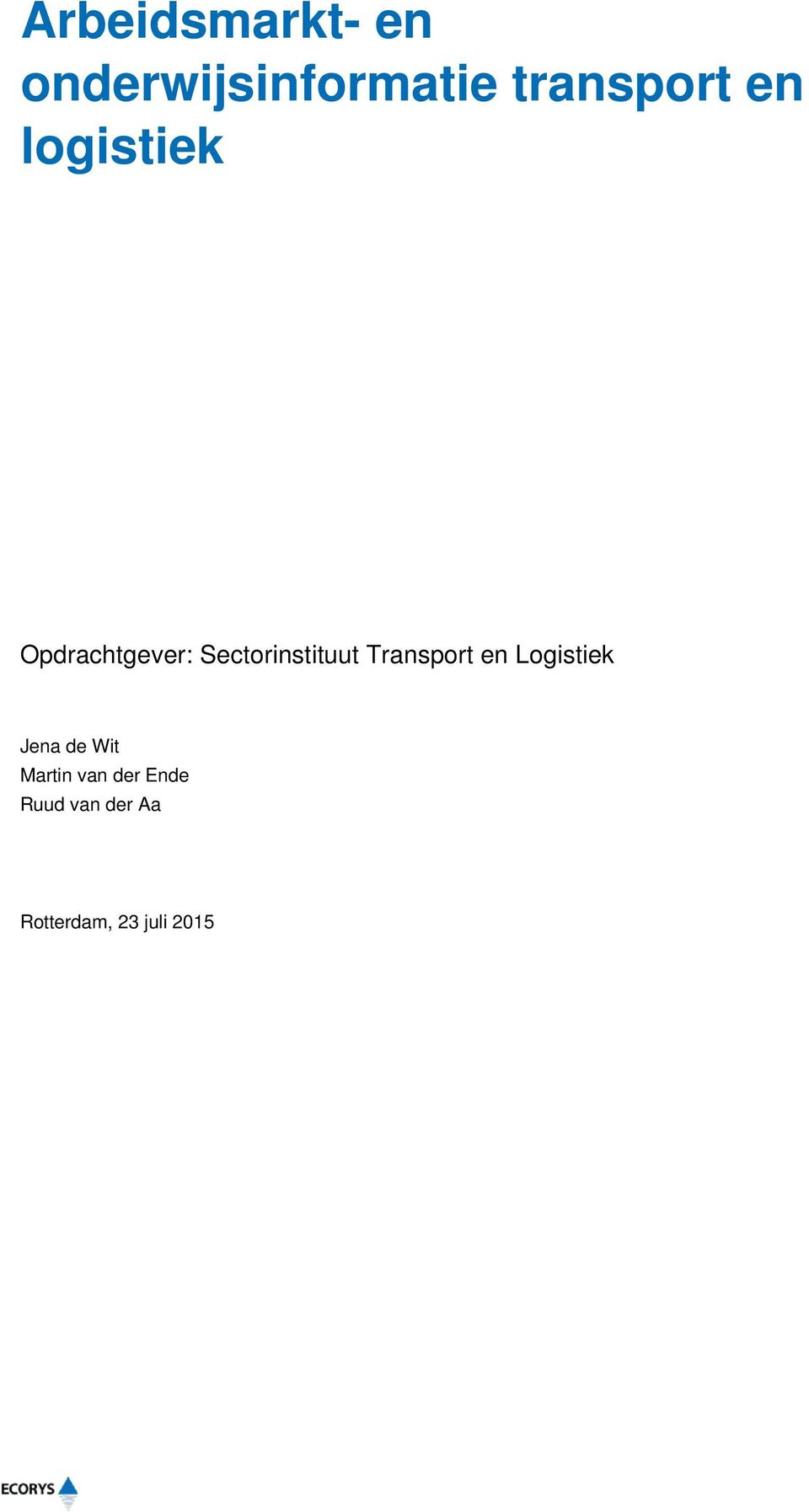 Sectorinstituut Transport en Logistiek Jena