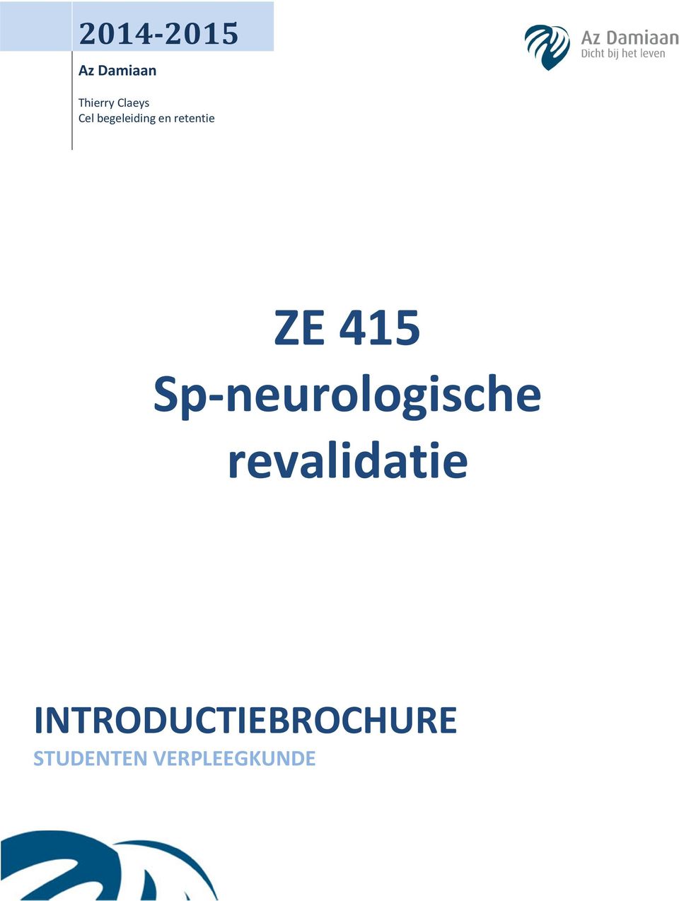 Sp-neurologische revalidatie