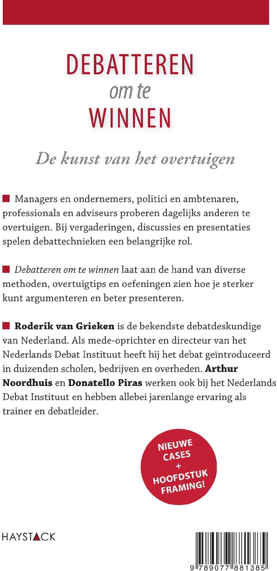 We bespreken achtereenvolgens twee aspecten van ethos: de (non-)verbale presentatie en de persoonlijke spreekstijl. Maar eerst staan we stil bij het belang van een goede voorbereiding.