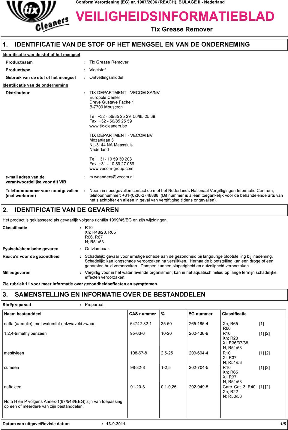 Ontvettingsmiddel Identificatie van de onderneming Vloeistof.