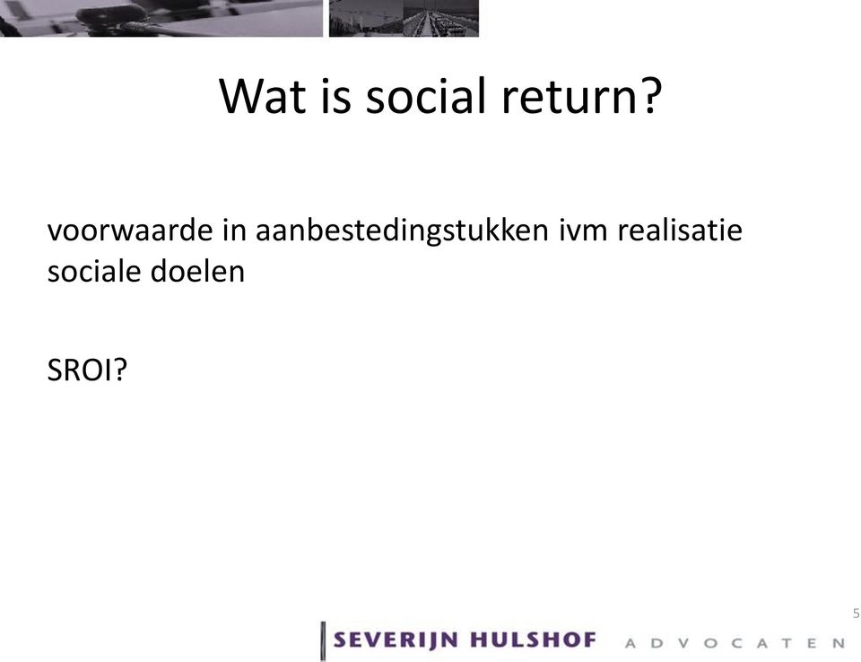 aanbestedingstukken ivm