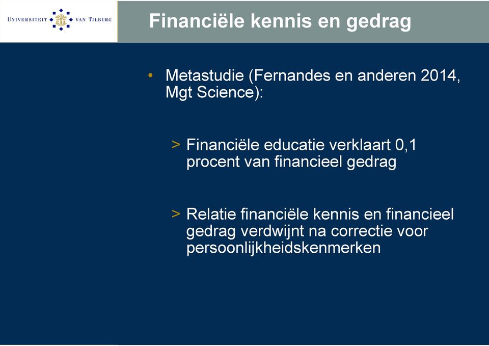 procent van financieel gedrag > Relatie financiële kennis en