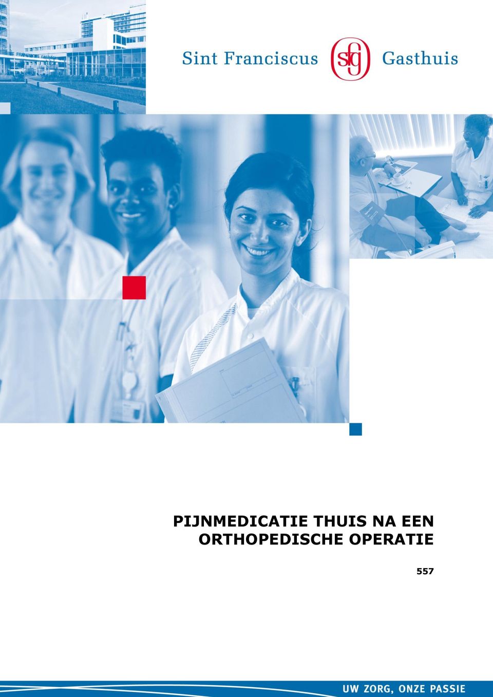 ORTHOPEDISCHE