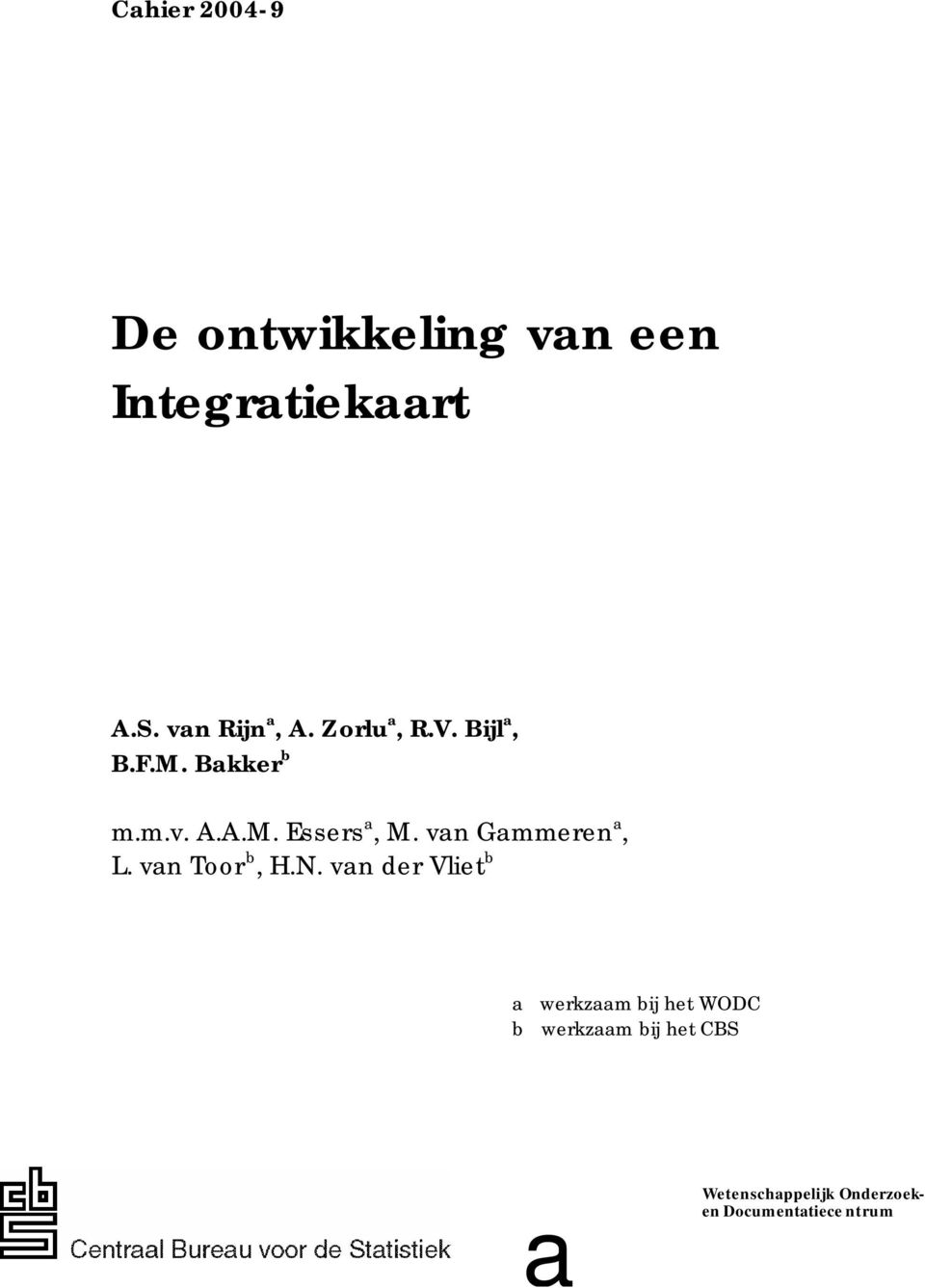 van Gammeren a, L. van Toor b, H.N.