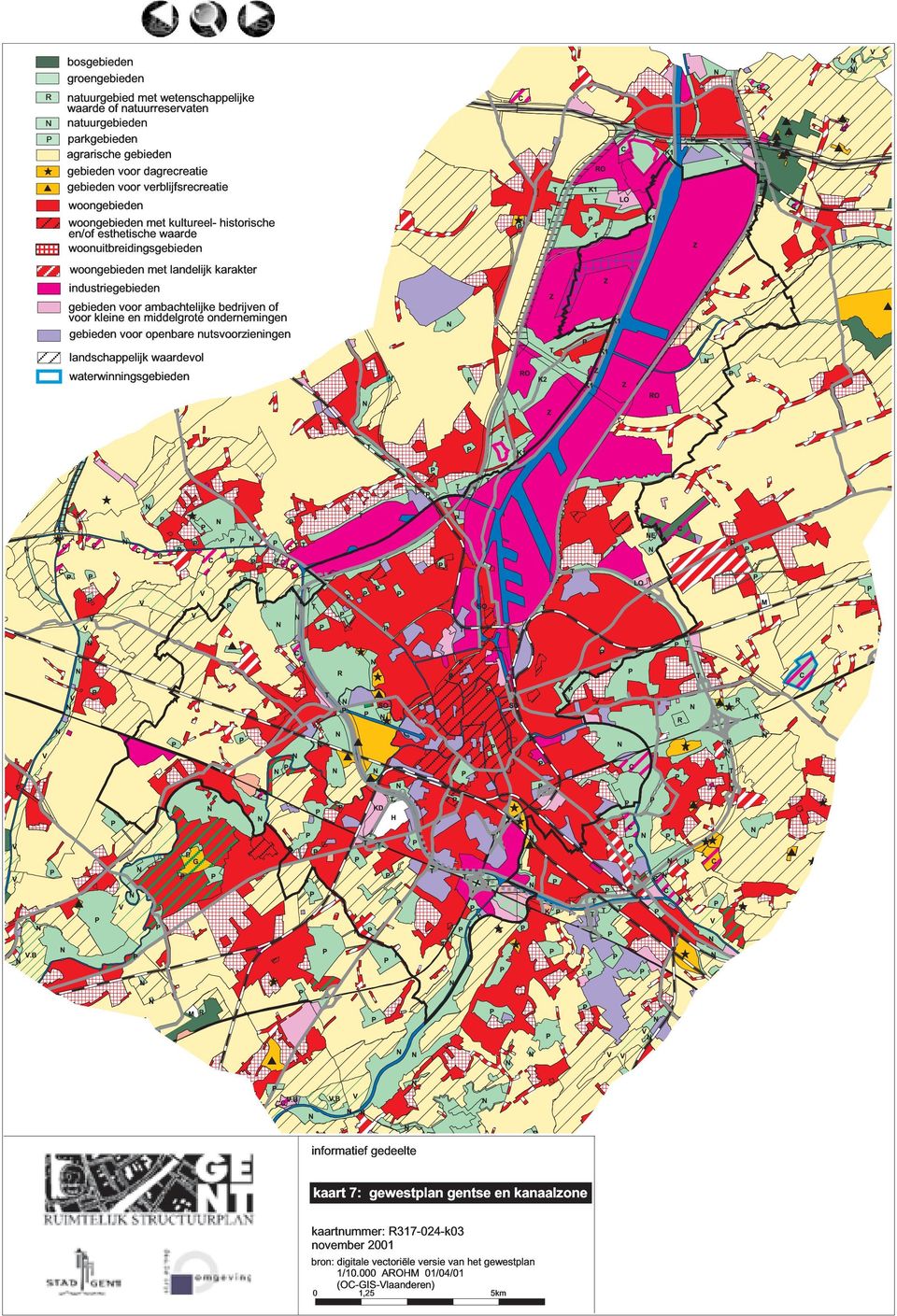 dagrecreatie gebieden voor verblijfsrecreatie woongebieden met landelijk karakter landschappelijk waardevol industriegebieden gebieden voor ambachtelijke bedrijven of voor kleine en middelgrote