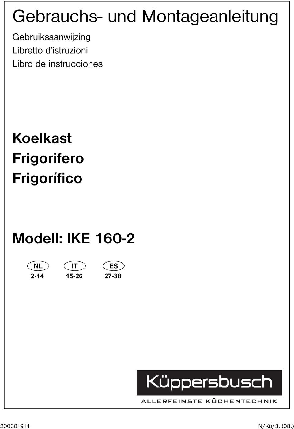 de instrucciones Koelkast Frigorifero