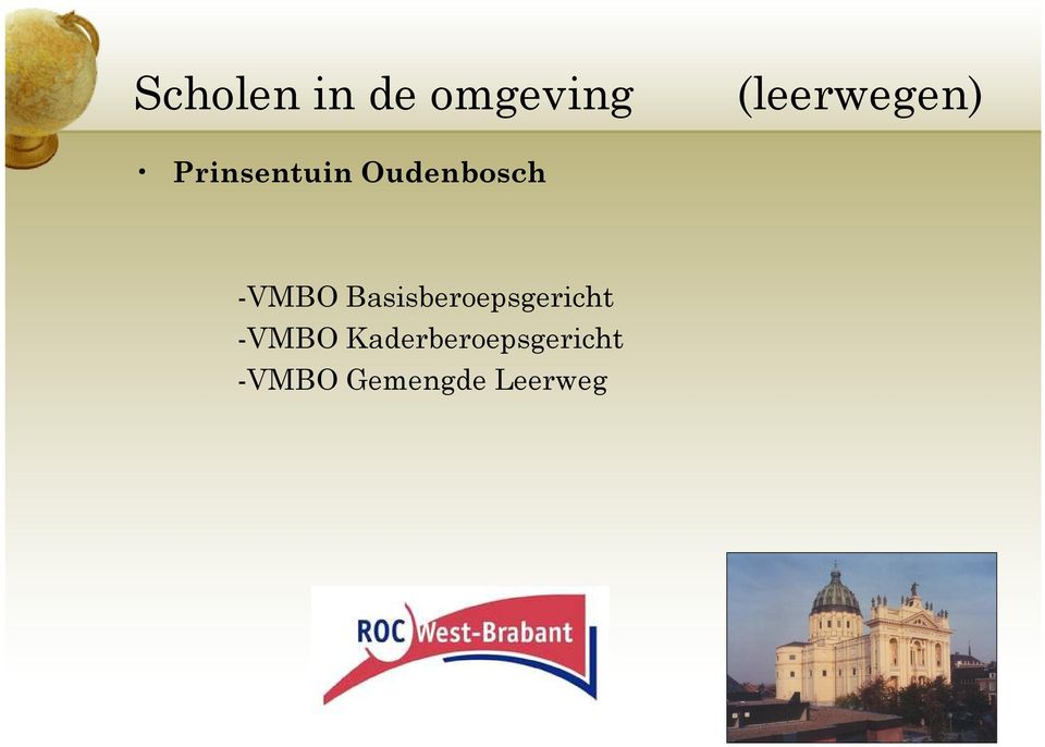 Oudenbosch -VMBO